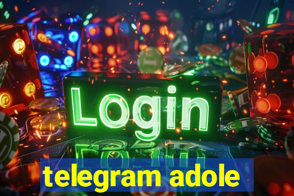 telegram adole